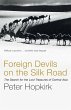 Foreign Devils on the Silk Road - Bild 1