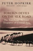 Foreign Devils on the Silk Road