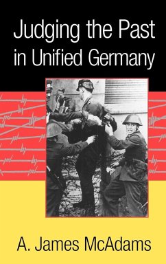 Judging the Past in Unified Germany - Mcadams, A. James