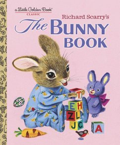 Richard Scarry's the Bunny Book - Scarry, Patsy