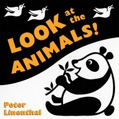 Look at the Animals! - Linenthal, Peter