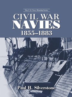 Civil War Navies, 1855-1883 - Silverstone, Paul