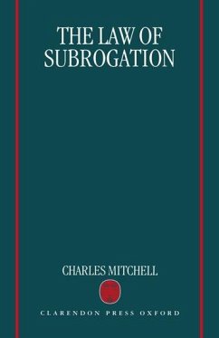 The Law of Subrogation - Mitchell, Charles