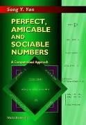 Perfect, Amicable and Sociable Numbers: A Computational Approach - Yan, Song Y