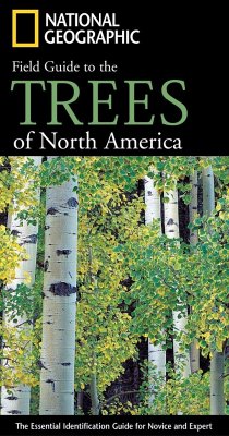 National Geographic Field Guide to the Trees of North America: The Essential Identification Guide for Novice and Expert - Rushforth, Keith