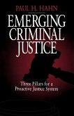 Emerging Criminal Justice