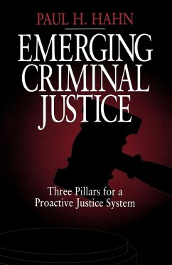 Emerging Criminal Justice - Hahn, Paul H.; Keller, O. J.