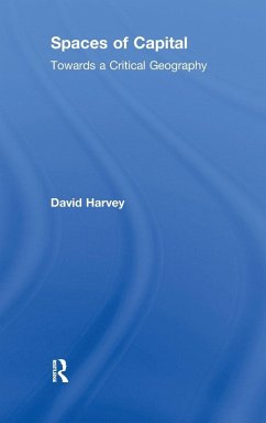 Spaces of Capital - Harvey, David Spaces of Capital - Harvey, David
