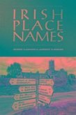 Irish Place Names 2nd Edition