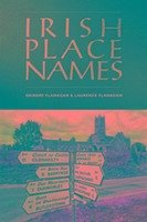 Irish Place Names - Flanagan, Deirdre; Flanagan, Laurence