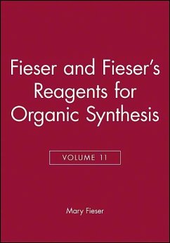 Fieser and Fieser's Reagents for Organic Synthesis, Volume 11 - Fieser, Mary