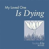 My Loved One Is Dying