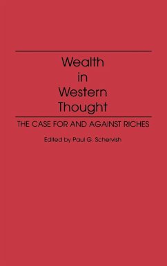 Wealth in Western Thought - Schervish, Paul G.; Campbell, Nancy Stave