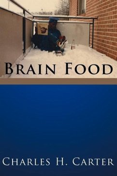 Brain Food - Carter, Charles H.