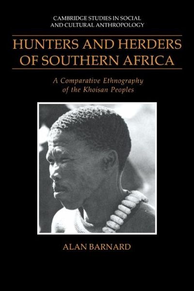 Hunters and Herders of Southern Africa Hunters and Herders of Southern Africa