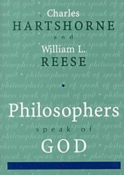 Philosophers Speak of God - Reese, William L