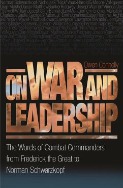 On War and Leadership - Connelly, Michael Owen