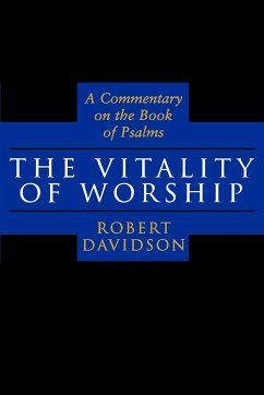 The Vitality of Worship - Davidson, Robert