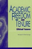 Academic Freedom and Tenure: Ethical Issues