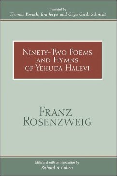 Ninety-Two Poems and Hymns of Yehuda Halevi - Rosenzweig, Franz