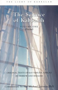 The Science of Kabbalah (Pticha) - Laitman, Rav Michael