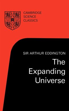 The Expanding Universe - Eddington, Arthur Stanley