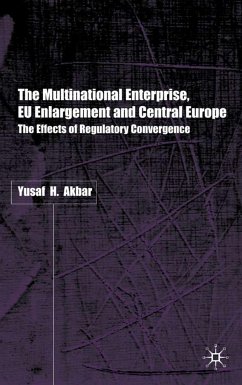 The Multinational Enterprise, EU Enlargement and Central Europe - Akbar, Y.