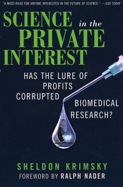 Science in the Private Interest - Krimsky, Sheldon