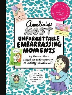 Amelia's Most Unforgettable Embarrassing Moments - Moss, Marissa