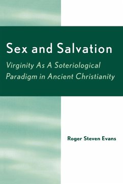 Sex and Salvation - Evans, Roger Steven