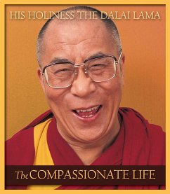 The Compassionate Life - Dalai Lama