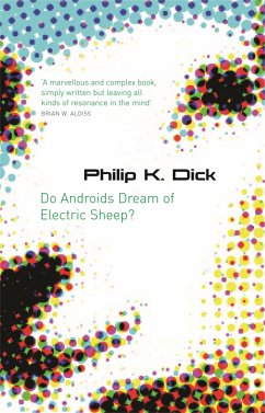 Do Androids Dream of Electric Sheep? - Dick, Philip K.