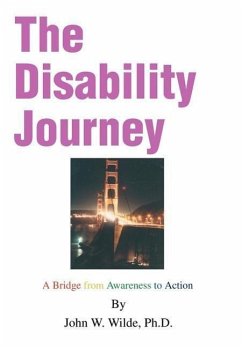The Disability Journey - Wilde Ph. D., John W.
