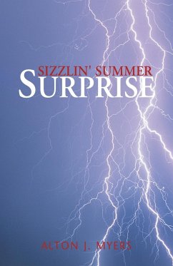 Sizzlin' Summer Surprise - Myers, Alton J.