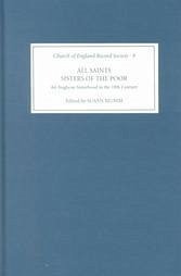 All Saints Sisters of the Poor - Mumm, Susan (ed.)