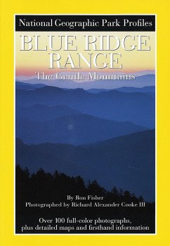 National Geographic Park Profiles: Blue Ridge Range: The Gentle Mountains - National Geographic Society