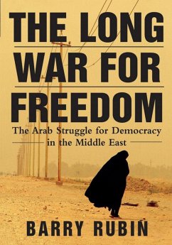 The Long War for Freedom - Rubin, Barry