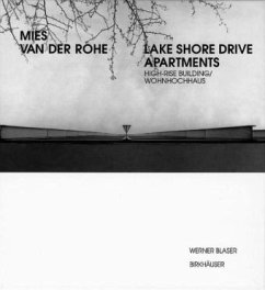 Mies van der Rohe - Lake Shore Drive Apartments