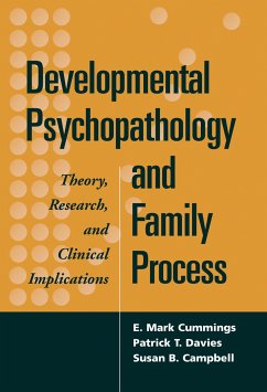 Developmental Psychopathology and Family Process - Cummings, E Mark; Davies, Patrick T; Campbell, Susan B