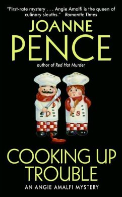 Cooking Up Trouble - Pence, Joanne