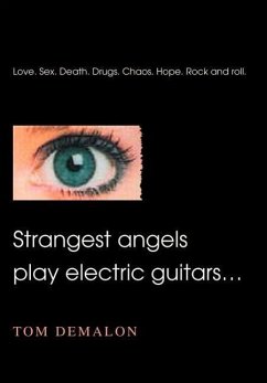 Strangest angels play electric guitars... - Demalon, Tom