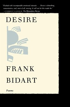 Desire - Bidart, Frank