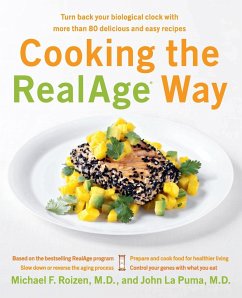 Cooking the RealAge Way - Roizen, Michael F; La Puma, John