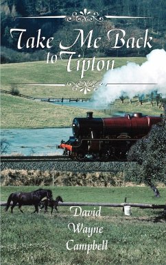 Take Me Back to Tipton - Campbell, David Wayne