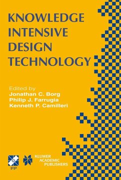 Knowledge Intensive Design Technology - Borg, Jonathan C. / Farrugia, Philip J. / Camilleri, Kenneth P. (Hgg.)