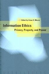 Information Ethics - Moore, Adam D.
