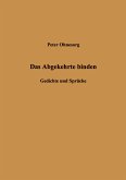 Das Abgekehrte binden Das Abgekehrte binden