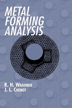 Metal Forming Analysis - Wagoner, R. H.; Chenot, J. L.