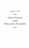 The World and William Walker