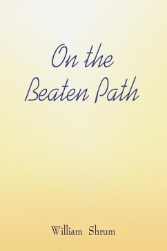 On the Beaten Path - Shrum, William